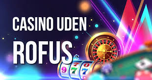 Bedste Bonus Casino uden ROFUS - Få Maksimal Udbytte